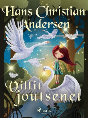 cover image of Villit joutsenet
